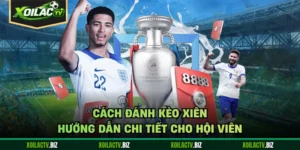 Cách Đánh Kèo Xiên - Hướng Dẫn Chi Tiết Cho Hội Viên