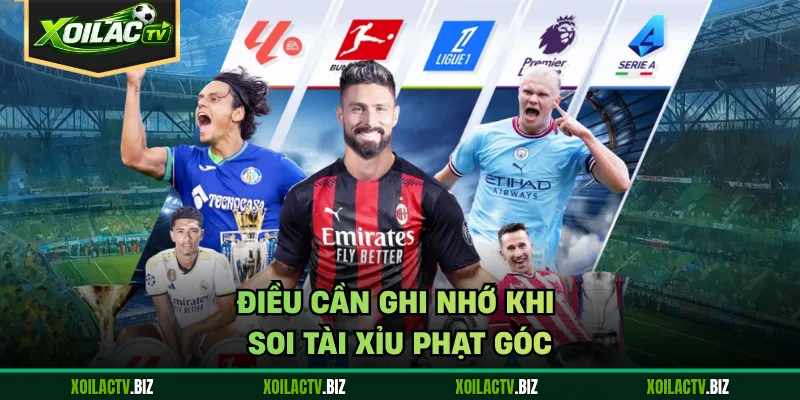 Điều cần ghi nhớ khi soi tài xỉu phạt góc