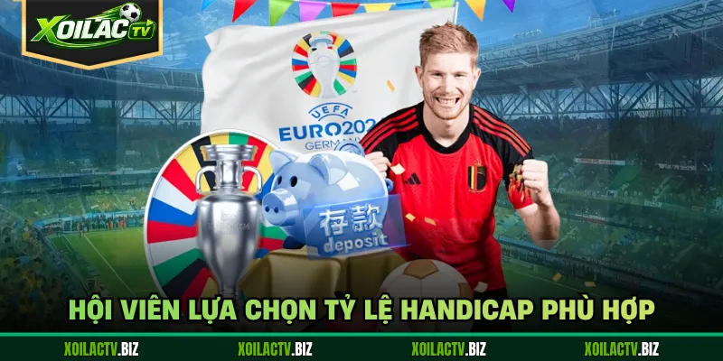 Hội viên lựa chọn tỷ lệ handicap phù hợp