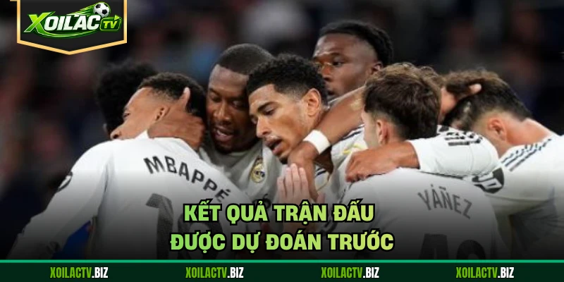 Kết quả trận đấu được dự đoán trước