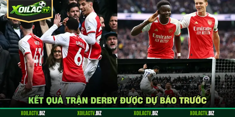 Kết quả trận derby được dự báo trước