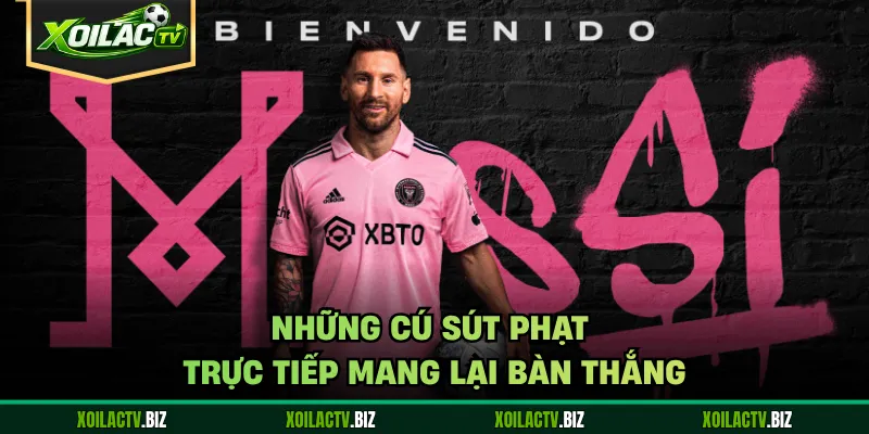Những cú sút phạt trực tiếp mang lại bàn thắng