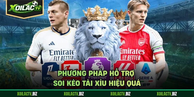 Phương pháp hỗ trợ soi kèo tài xỉu hiệu quả