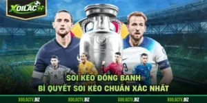 Soi Kèo Đồng Banh - Bí Quyết Soi Kèo Chuẩn Xác Nhất