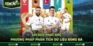 Soi Kèo Phạt Góc - Phương Pháp Phân Tích Dữ Liệu Bóng Đá