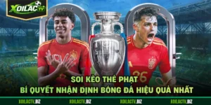 Soi Kèo Thẻ Phạt - Bí Quyết Nhận Định Bóng Đá Hiệu Quả Nhất