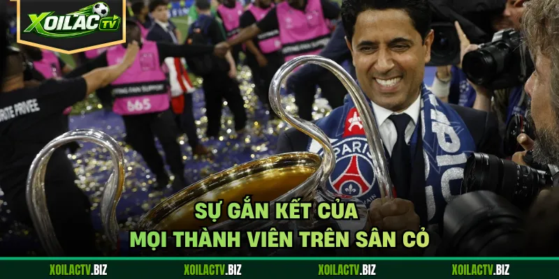 Sự gắn kết của mọi thành viên trên sân cỏ