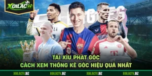 Tài Xỉu Phạt Góc - Cách Xem Thống Kê Góc Hiệu Quả Nhất