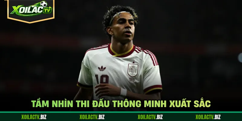 Tầm nhìn thi đấu thông minh xuất sắc