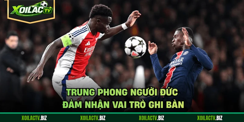 Trung phong người Đức đảm nhận vai trò ghi bàn