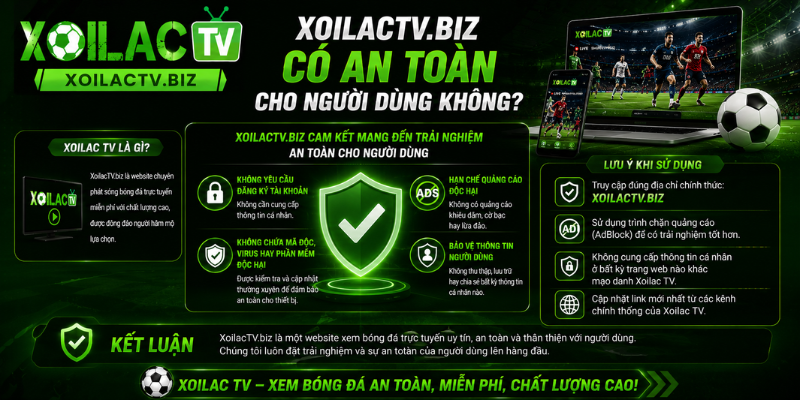 Xoilac TV có an toàn không